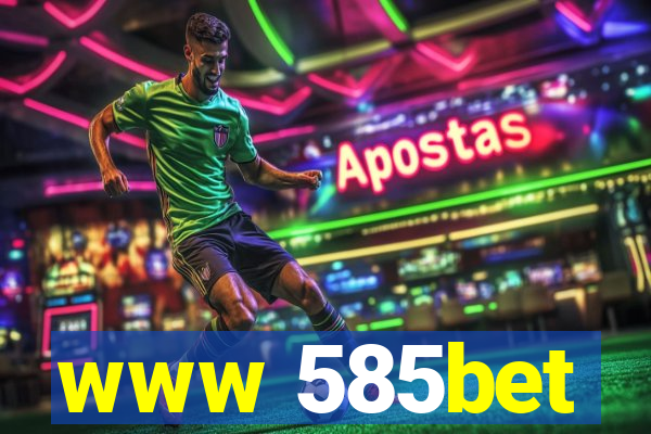 www 585bet